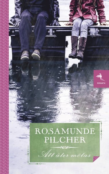 Cover for Rosamunde Pilcher · Att åter mötas (Landkart) (2018)