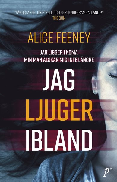 Cover for Alice Feeney · Jag ljuger ibland (Inbunden Bok) (2018)