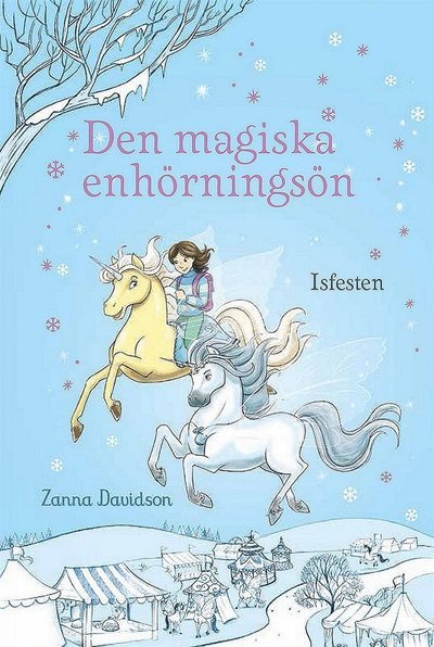 Cover for Zanna Davidson · Den Magiska Enhörningsön: Isfesten (ePUB) (2018)