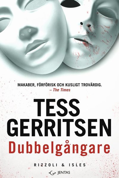 Cover for Tess Gerritsen · Rizzoli &amp; Isles: Dubbelgångare (Inbunden Bok) (2018)