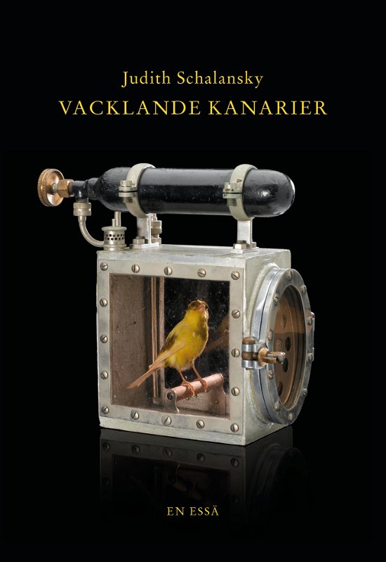 Cover for Judith Schalansky · Vacklande kanarier (Bound Book) (2024)