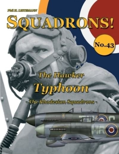 Cover for Phil H Listemann · The Hawker Typhoon: The Rhodesian Squadrons - Squadrons! (Paperback Book) (2021)