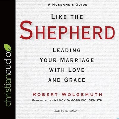 Cover for Robert Wolgemuth · Like the Shepherd (CD) (2017)