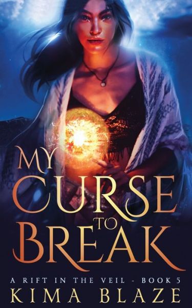 Cover for Kima Blaze · My Curse to Break (Paperback Book) (2022)