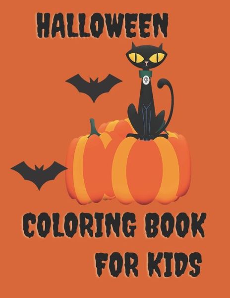 Cover for Treasure Grace · Halloween Coloring Book for Kids: A Fun Book for Creative Halloween Lovers (Paperback Book) (2021)