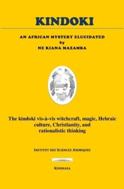 Cover for Ne Kiana Mazamba · Kindoki: An African Mystery Elucidated (Pocketbok) (2021)