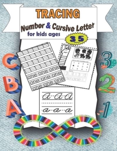 Cover for Student Future Hope · Tracing Number &amp; Cursive Letter for kids ages 3_5 (Paperback Book) (2021)