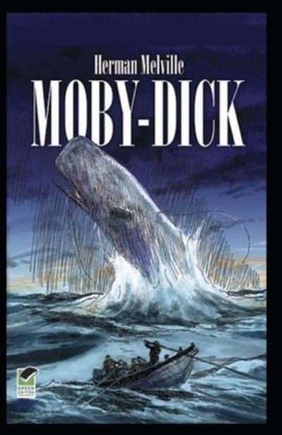 Cover for Herman Melville · Moby Dick BY Herman Melville a classics illustrated edition (Paperback Bog) (2021)