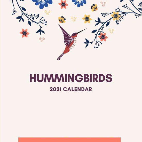 Cover for MC Yassi · Hummingbirds 2021 Calendar (Paperback Book) (2021)