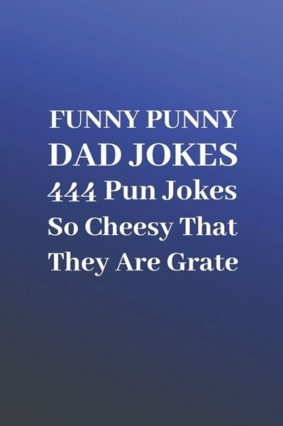 Cover for Sz Yeow · Funny Punny Dad Jokes (Taschenbuch) (2020)