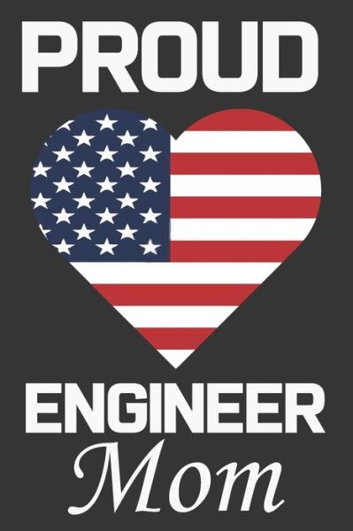 Cover for Ataul Publishing House · Proud Engineer Mom (Paperback Book) (2020)