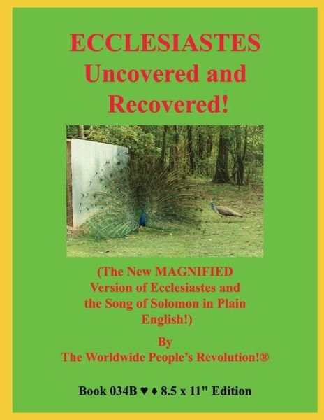 ECCLESIASTES Uncovered and Recovered! - Worldwide People Revolution! - Bücher - Independently Published - 9798617447707 - 23. Februar 2020