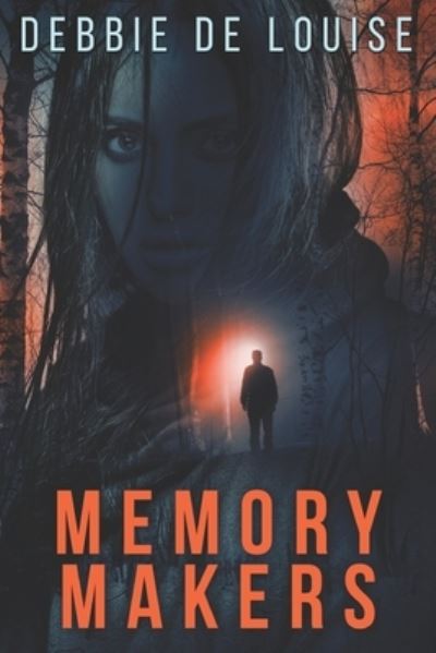 Memory Makers - Debbie De Louise - Kirjat - Independently Published - 9798668359707 - keskiviikko 22. heinäkuuta 2020