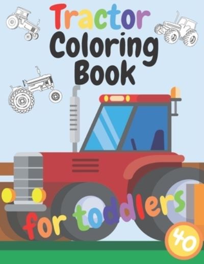 Cover for Fkld Note · Tractor Coloring Book For Toddlers (Paperback Book) (2020)