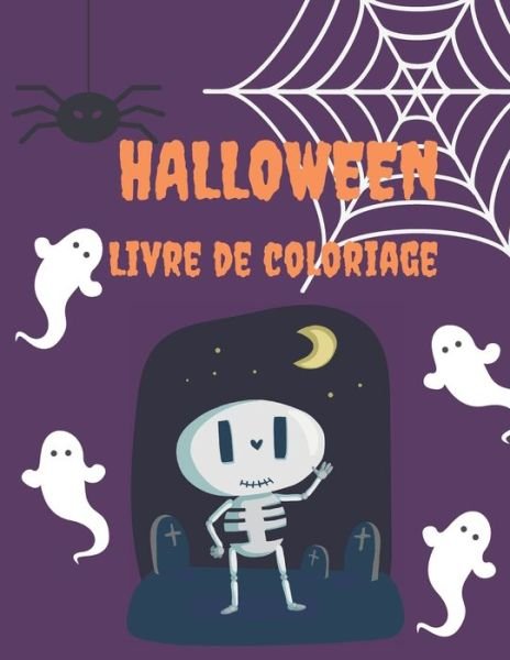 Cover for Sky Lulu · Halloween Livre de Coloriage (Paperback Book) (2020)