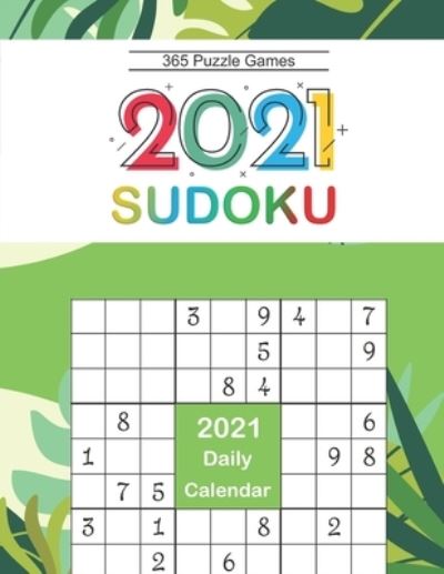 Cover for Figueroa Bowers · 2021 Sudoku Daily Calendar (Paperback Book) (2020)