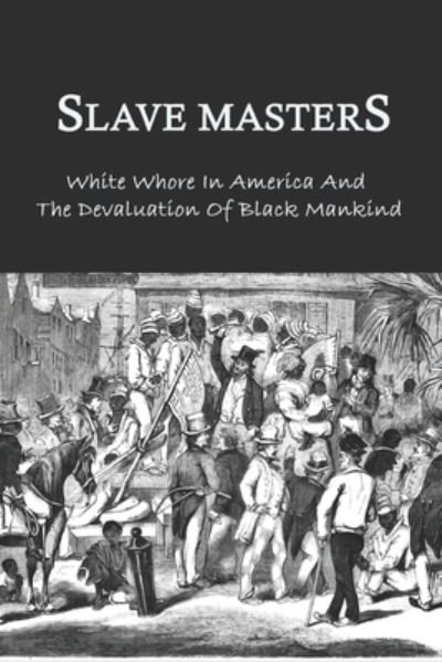 Cover for Piedad Crumpacker · Slave Masters (Paperback Book) (2021)