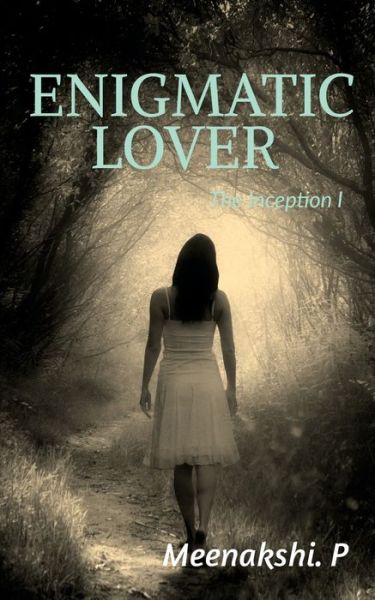 Cover for Meenakshi Pillai · Enigmatic Lover (Paperback Book) (2022)