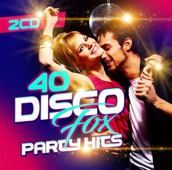 Cover for 40 Disco Fox Party Hits (CD) (2017)