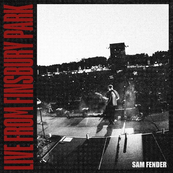 Cover for Sam Fender · Live From Finsbury Park (LP) (2022)