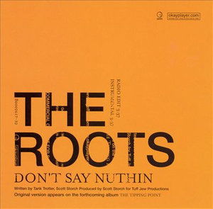 Cover for Roots · Don't Say Nuthin-CD Single (CD)