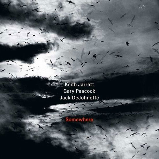 Somewhere - Jarrett / Peacock / Dejohnette - Musiikki - ECM - 0602527663708 - maanantai 27. toukokuuta 2013