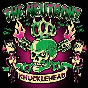 Cover for The Neutronz · Knucklehead (CD) (2013)