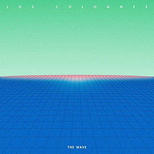 Wave - Los Colognes - Música - BIG DEAL - 0752830536708 - 12 de maio de 2017