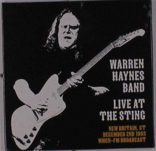 Live At The Sting, 2nd December 1993 - Warren -Band- Haynes - Musik - ARCTURIAN GATE MUSIC - 0767311464708 - 26. april 2019