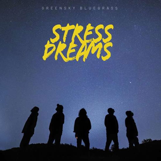 Stress Dreams - Greensky Bluegrass - Musiikki - POP - 0793888437708 - perjantai 21. tammikuuta 2022