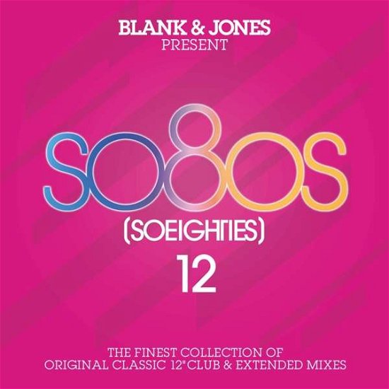 Cover for Blank &amp; Jones · So80s (So Eighties) 12 (CD) (2019)