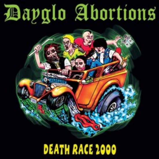 Cover for Dayglo Abortions · Death Race 2000 (CD) (2023)