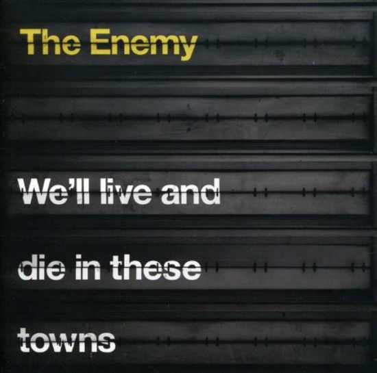 Cover for The Enemy · We'll Live And Die In (CD) (2014)