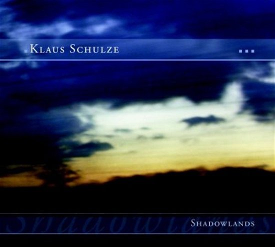 Shadowlands - Klaus Schulze - Musik - SPV - 0886922600708 - 22 februari 2013
