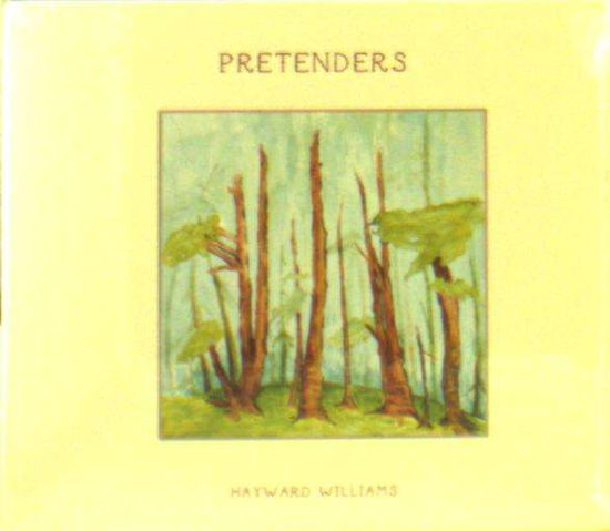 Cover for Pretenders · Williams,hayward (CD) (2017)