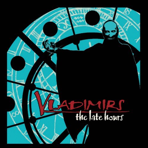 Cover for Vladimirs · The Late Hours (CD) (2012)