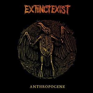 Cover for Extinctexist · Anthropocene (LP) (2021)