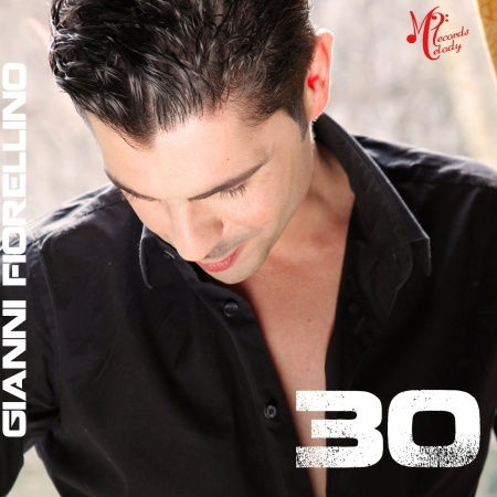 Cover for Gianni Fiorellino · Trenta (CD) (2012)