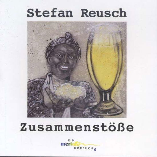 Cover for Stefan Reusch · Zusammenstoesse (CD) (2014)