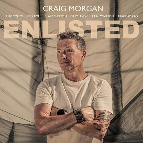 Enlisted - Craig Morgan - Music - BROKEN BOW - 4050538996708 - January 26, 2024