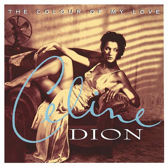 Cover for Celine Dion · Colour Of My Love (CD) (2019)