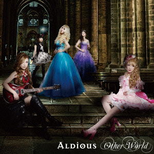 Other World <limited> - Aldious - Musik - SPINNING DIVISION - 4560124805708 - 14. maj 2014