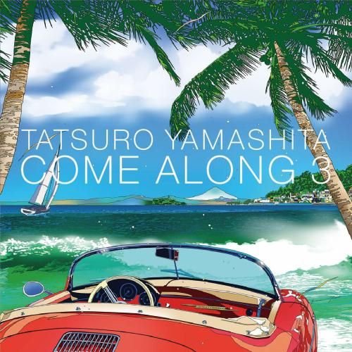 Come Along 3 - Tatsuro Yamashita - Muziek - WARNER MUSIC JAPAN CO. - 4943674266708 - 2 augustus 2017