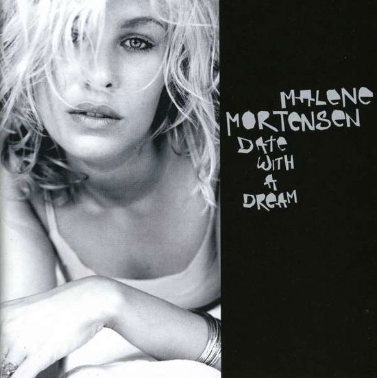 Cover for Malene Mortensen · Date with a Dream (CD) (2009)