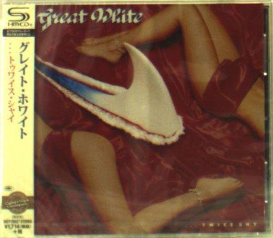 Cover for Great White · Twice Shy (CD) [Japan Import edition] (2015)