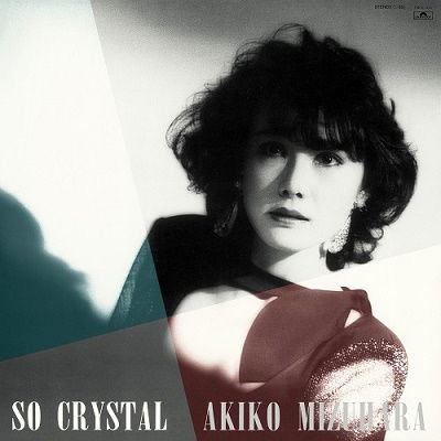 Akiko Mizuhara · So Crystal (LP) [Japan Import edition] (2022)