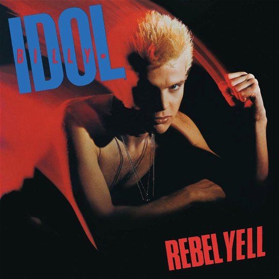 Rebel Yell - Billy Idol - Music - UNIVERSAL MUSIC JAPAN - 4988031640708 - April 26, 2024