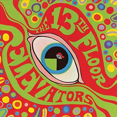 Cover for Thirteenth Floor Elevators · Psychedelic Sounds Of The 13th Floor Elevators (LP) (2022)