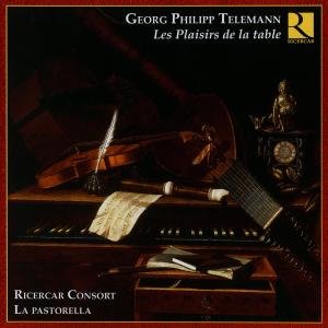 Les Plaisirs De La Table - Telemann / Ricercar Consort / La Pastorella - Music - RIC - 5400439002708 - November 11, 2008