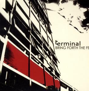 Cover for Terminal · Bring Forth the Few (CD) (2009)